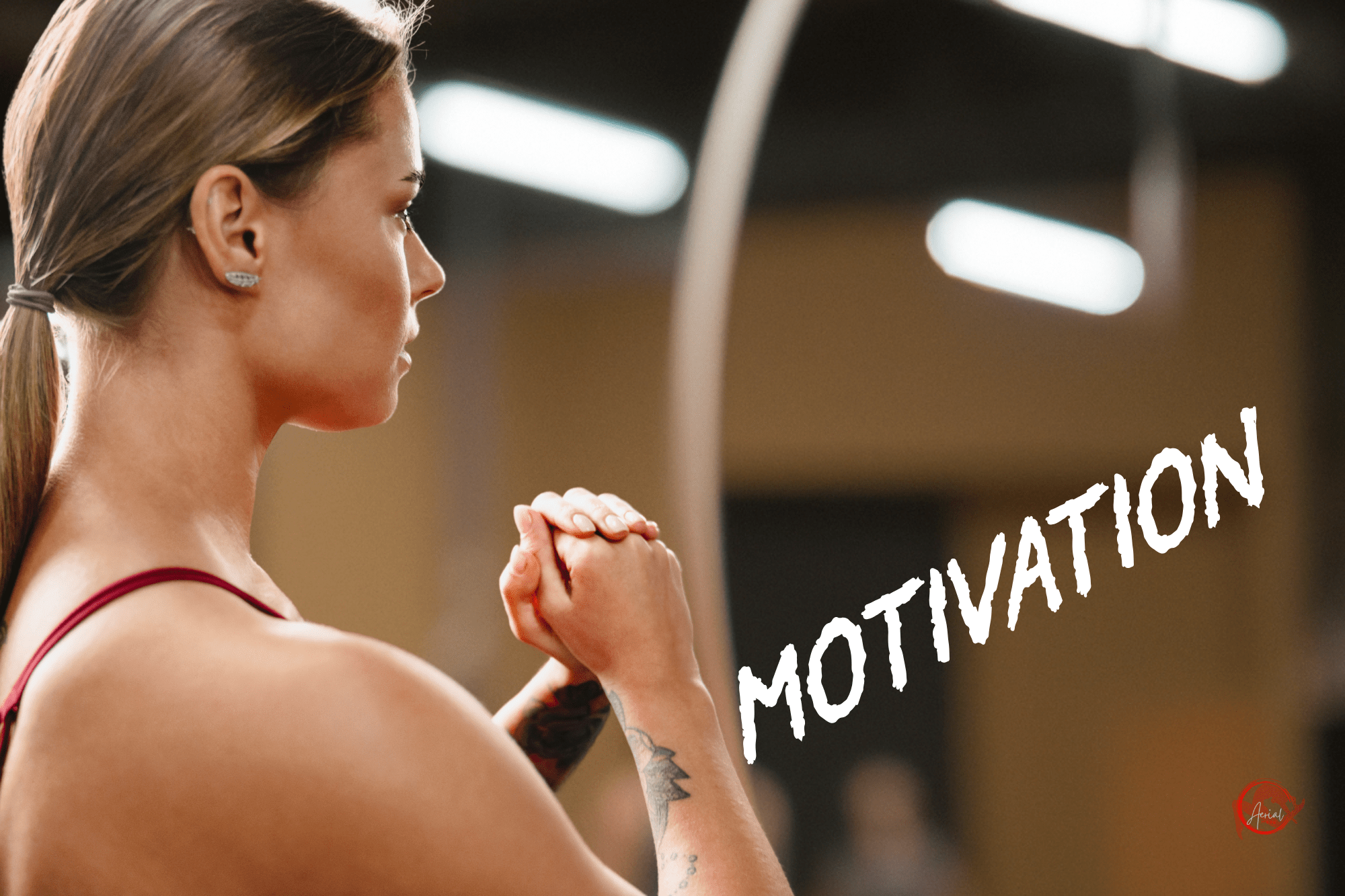 Come Mantenere la Motivazione Alta nell’Allenamento sull’Aerial Hoop